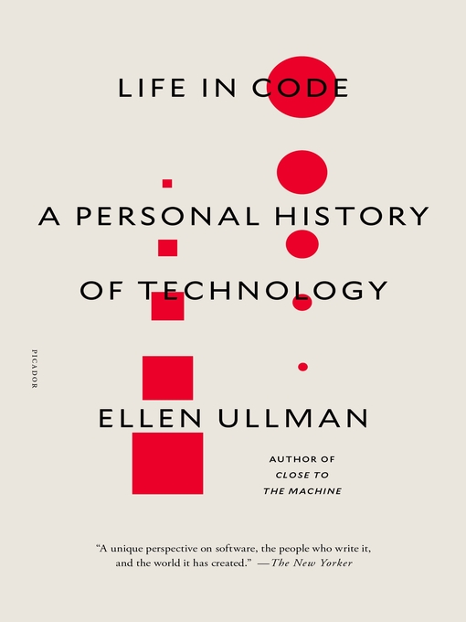 Life in Code A Personal History of Technology